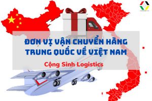 Vận chuyển hàng Trung Quốc về Việt Nam